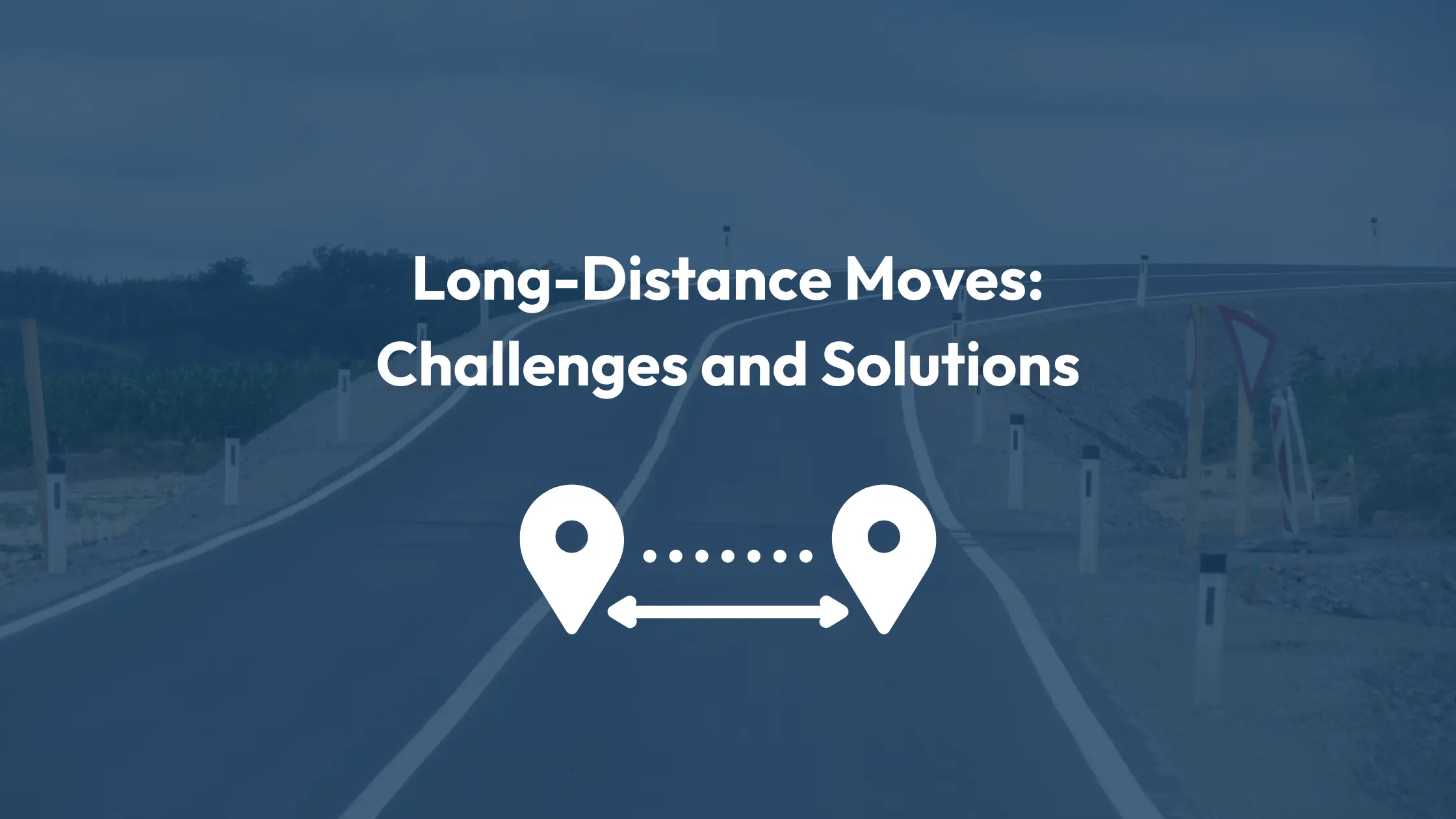 Long-Distance Moves: Challenges and Solutions