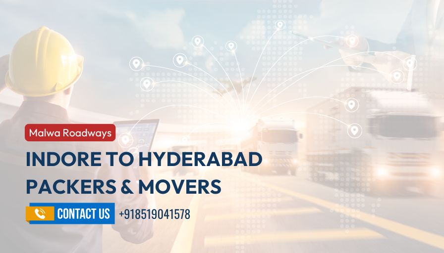 Indore to Hyderabad movers services