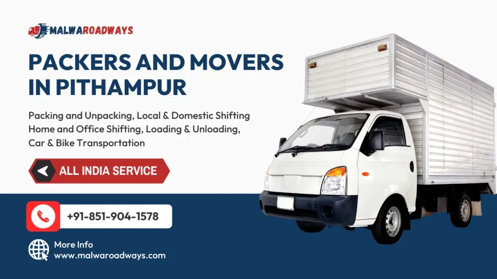 Packers and Movers in Pithampur - Contact details included.